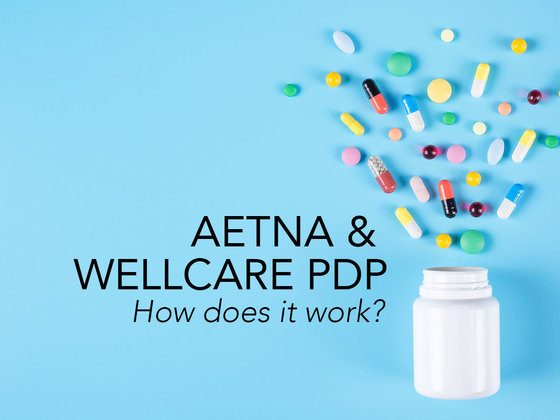 Aetna & WellCare PDP - How does it work?