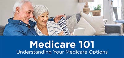 Medicare 101: Understanding Your Medicare Options - Tidewater VIP Portal